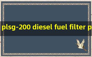 plsg-200 diesel fuel filter performance tester